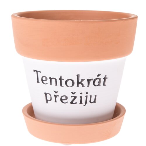 Keramični lonček za cvetje Tentkrát preživim, 12,5x 12 cm