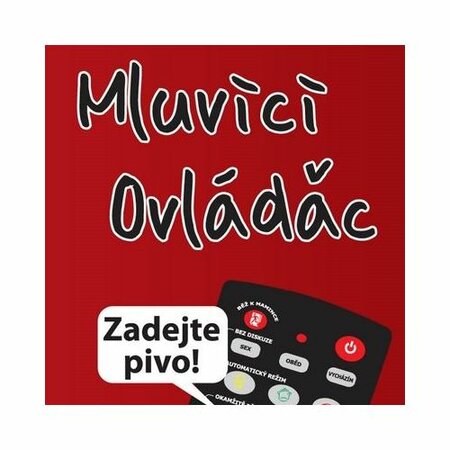 Mluvící dálkový ovladač "Ovládej ženu"